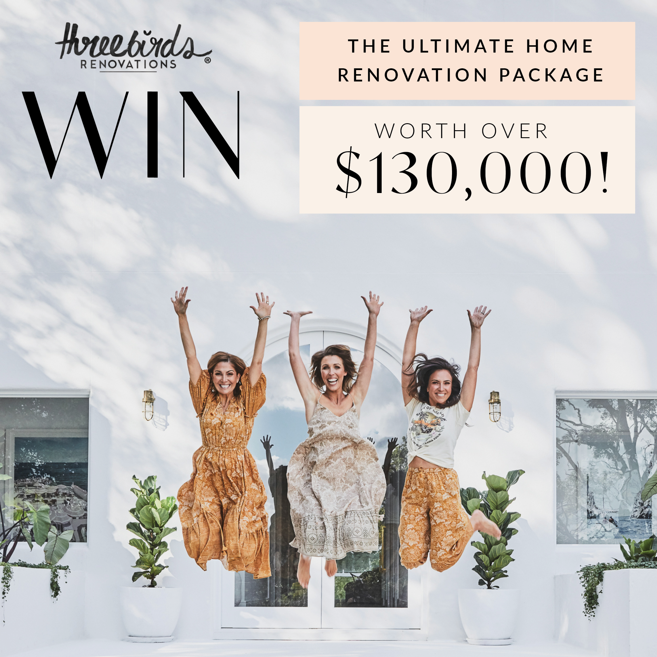 Three Birds Renovations Competition